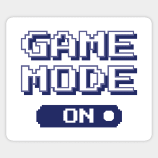 Gamer Quote - Game mode on Sticker